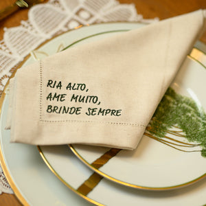 Guardanapo Frases | Ria alto, Ame muito, Brinde sempre