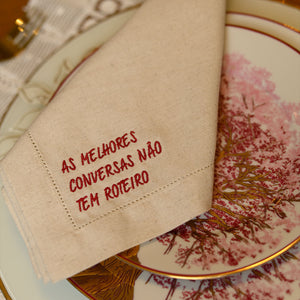 Guardanapo Frases | As melhores conversas não tem roteiro