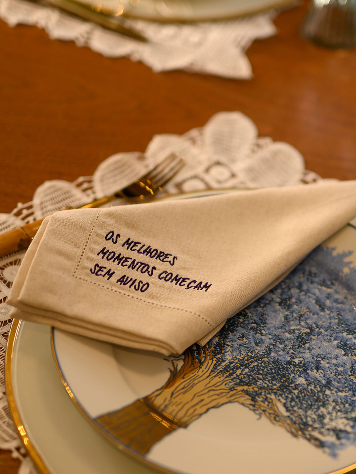 Guardanapo Frases | Os melhores momentos começam sem aviso